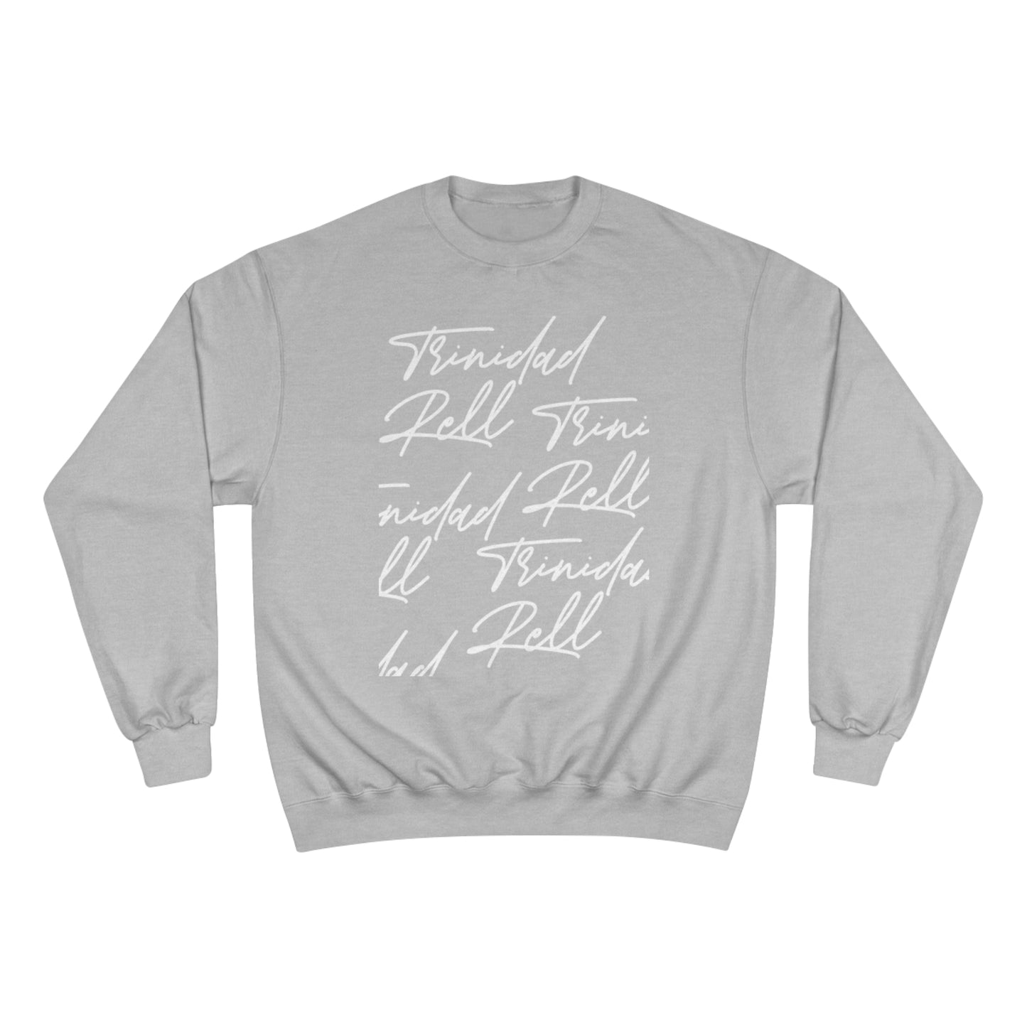 TR Signature Champion Sweatshirt